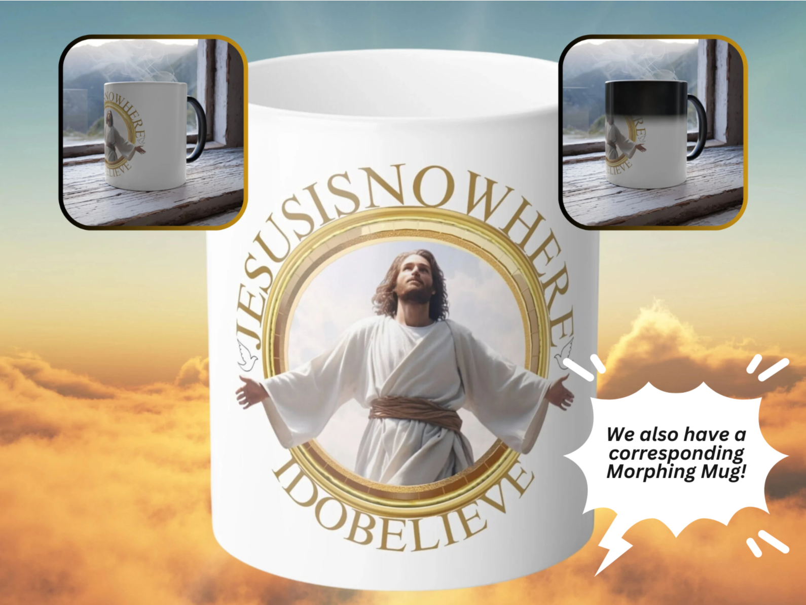 We also have a corresponding Morphing Mug